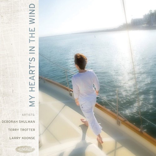 Shulman Deborah Terry Trotter And - My Heart's In The Wind ryhmässä CD / Jazz/Blues @ Bengans Skivbutik AB (1733922)