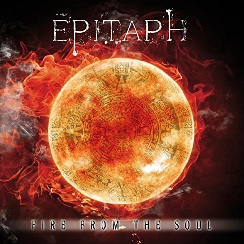 Epitaph - Fire From The Soul ryhmässä CD / Rock @ Bengans Skivbutik AB (1735083)