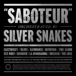 Silver Snakes - Saboteur ryhmässä VINYYLI @ Bengans Skivbutik AB (1735100)