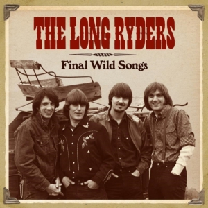 Long Ryders - Final Wild Songs ryhmässä CD @ Bengans Skivbutik AB (1735110)