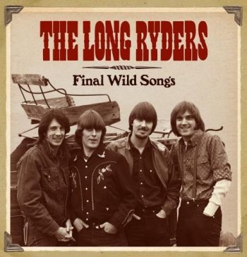 Long Ryders - Final Wild Songs ryhmässä CD / Myydyimmät @ Bengans Skivbutik AB (1735110)