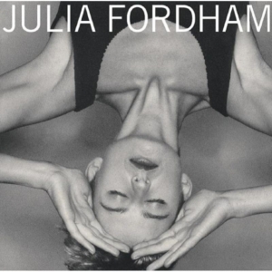Fordham Julia - Julia Fordham - Deluxe ryhmässä CD @ Bengans Skivbutik AB (1735121)