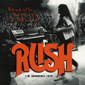 Rush - Beneath, Between And Behind ryhmässä Minishops / Rush @ Bengans Skivbutik AB (1735153)