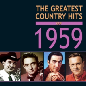 Various Artists - Greatest Country Hits Of 1959 ryhmässä CD @ Bengans Skivbutik AB (1735593)
