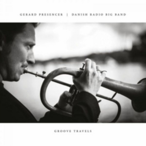 Gerard Presencer - Groove Travels ryhmässä VINYYLI @ Bengans Skivbutik AB (1735631)