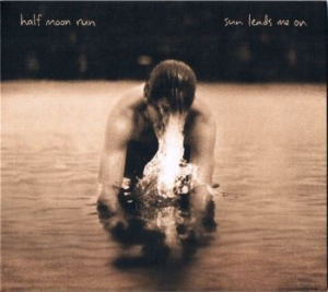 Half Moon Run - Sun Leads Me On ryhmässä CD @ Bengans Skivbutik AB (1774488)