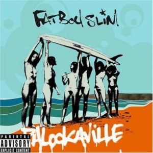 Fatboy Slim - Palookaville ryhmässä VINYYLI @ Bengans Skivbutik AB (1783291)