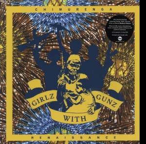 Chimurenga Renaissance - Girlz With Gunz Ep ryhmässä VINYYLI @ Bengans Skivbutik AB (1791361)