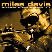 Davis Miles - Paul's Mall 1972 ryhmässä CD @ Bengans Skivbutik AB (1791384)