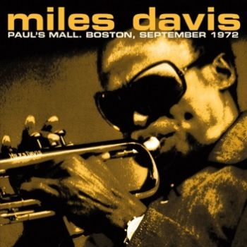 Davis Miles - Paul's Mall 1972 ryhmässä CD / Myydyimmät @ Bengans Skivbutik AB (1791384)