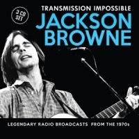 Jackson Browne - Transmission Impossible (3Cd) ryhmässä CD @ Bengans Skivbutik AB (1793635)