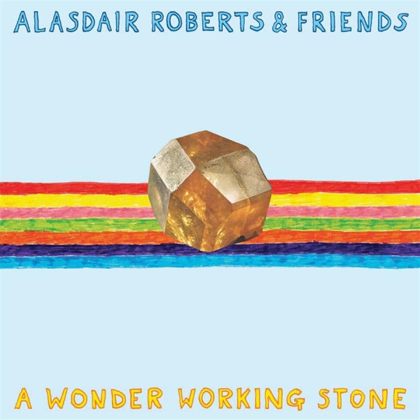 Roberts Alasdair - A Wonder Working Stone ryhmässä VINYYLI / Myydyimmät @ Bengans Skivbutik AB (1793922)