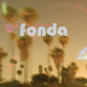 Fonda - Sell Your Memories ryhmässä VINYYLI @ Bengans Skivbutik AB (1793964)