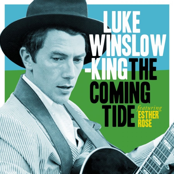 Winslow-King Luke - Coming Tide ryhmässä VINYYLI / Myydyimmät @ Bengans Skivbutik AB (1794032)
