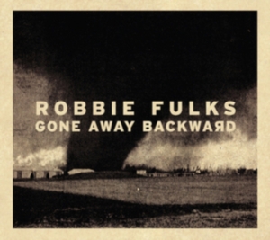 Fulks Robbie - Gone Away Backward ryhmässä VINYYLI @ Bengans Skivbutik AB (1794088)