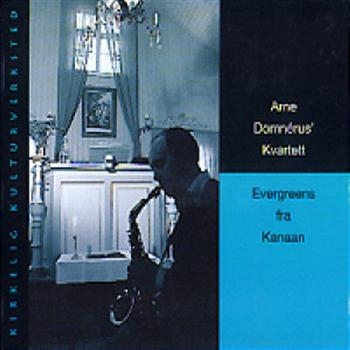 Domnerus Arne Kvartett - Evergreens Fra Kanaan ryhmässä CD / Myydyimmät @ Bengans Skivbutik AB (1794227)