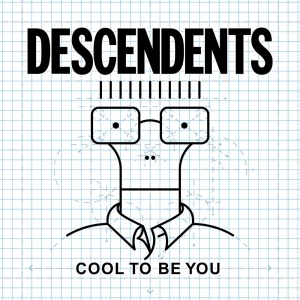 Descendents - Cool To Be You ryhmässä Minishops / Descendents @ Bengans Skivbutik AB (1794230)