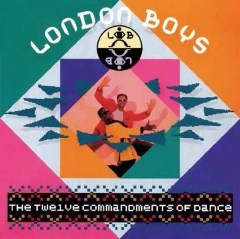 London Boys - Twelve Commandments Of Dance ryhmässä CD / Myydyimmät @ Bengans Skivbutik AB (1794957)
