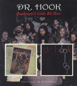 Dr. Hook - Bankrupt / A Little Bit More ryhmässä CD @ Bengans Skivbutik AB (1795083)