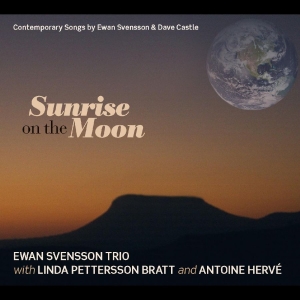 Svensson Ewan And Linda Petterson- - Sunrise On The Moon ryhmässä CD @ Bengans Skivbutik AB (1795135)