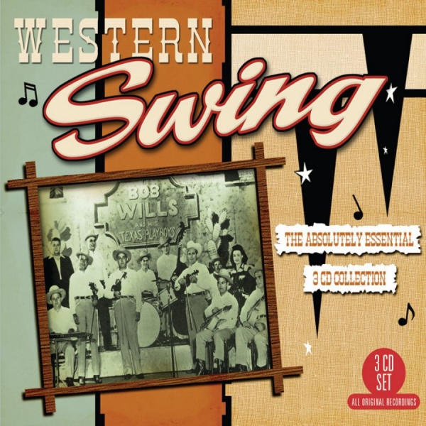 Various Artists - Western Swing:Absolutely Essential ryhmässä CD / Myydyimmät @ Bengans Skivbutik AB (1795363)