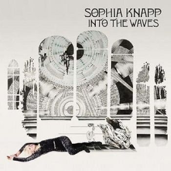 Knapp Sophia - Into The Waves ryhmässä CD / Myydyimmät @ Bengans Skivbutik AB (1795621)