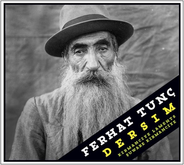 Tunc Ferhat - Dersim - Kirmanciye Laments ryhmässä CD / Myydyimmät @ Bengans Skivbutik AB (1795688)