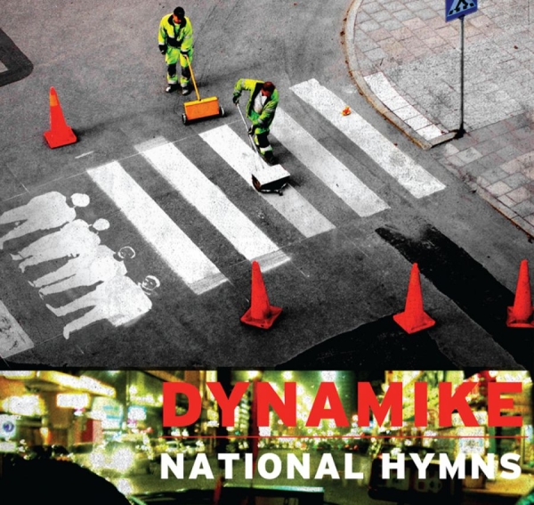 Dynamike - National Hymns ryhmässä CD / Jazz/Blues @ Bengans Skivbutik AB (1795836)