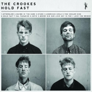 Crookes - Hold Fast ryhmässä CD @ Bengans Skivbutik AB (1795871)