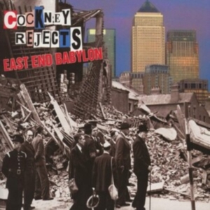 Cockney Rejects - East End Babylon ryhmässä CD @ Bengans Skivbutik AB (1796057)