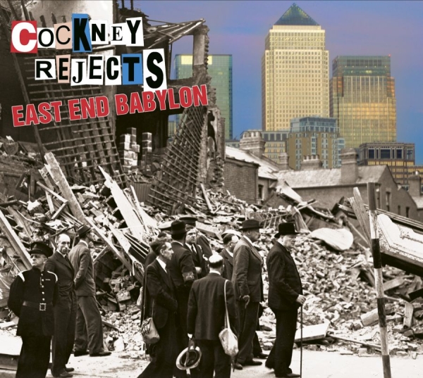 Cockney Rejects - East End Babylon ryhmässä CD / Myydyimmät @ Bengans Skivbutik AB (1796057)