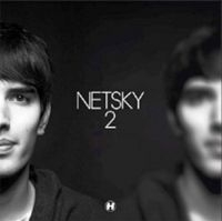 Netsky - 2 Deluxe ryhmässä CD / Myydyimmät @ Bengans Skivbutik AB (1796089)