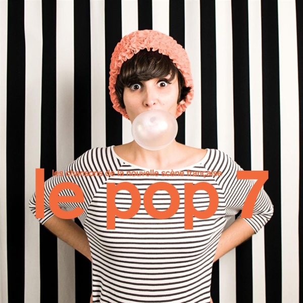 Various Artists - Le Pop 7 ryhmässä CD / Myydyimmät @ Bengans Skivbutik AB (1796103)