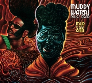Muddy Waters - Mud In Your Ear ryhmässä CD @ Bengans Skivbutik AB (1796152)