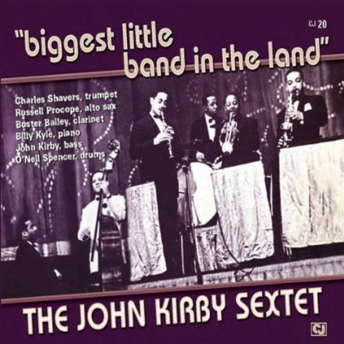 Kirby John Sextet - Biggest Little Band In The Land ryhmässä CD / Jazz/Blues @ Bengans Skivbutik AB (1796185)