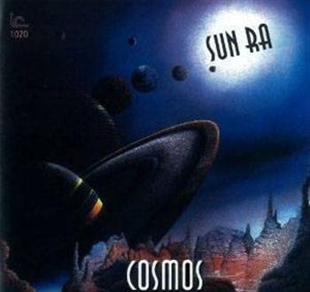 Sun Ra - Cosmos ryhmässä CD / Myydyimmät @ Bengans Skivbutik AB (1796206)