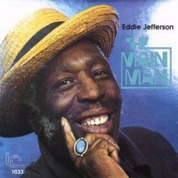 Jefferson Eddie - Main Man ryhmässä CD / Jazz/Blues @ Bengans Skivbutik AB (1796208)