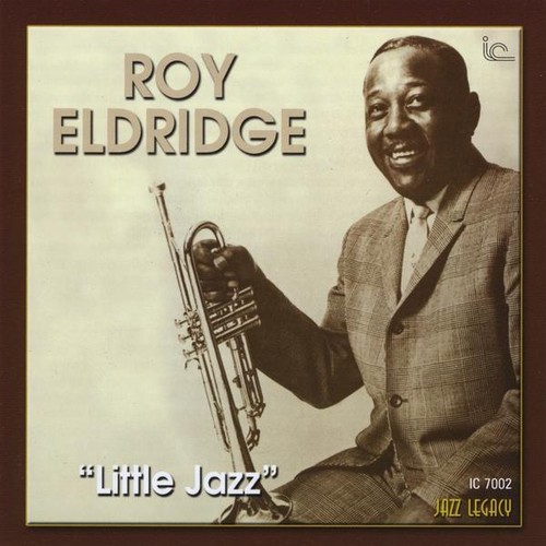 Roy Eldridge - Little Jazz ryhmässä CD / Jazz/Blues @ Bengans Skivbutik AB (1796214)