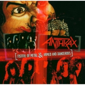 Anthrax - Fistful Of Metal/Armed & Dangerous ryhmässä Minishops / Anthrax @ Bengans Skivbutik AB (1796431)
