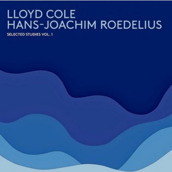 Cole Lloyd And Hans-Joachim Roedeli - Selected Studies ryhmässä CD / Myydyimmät @ Bengans Skivbutik AB (1796539)
