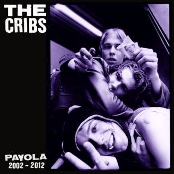 Cribs - Payola ryhmässä CD / Myydyimmät @ Bengans Skivbutik AB (1796753)
