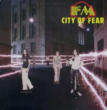 Fm - City Of Fear - Remastered Edition ryhmässä CD / Myydyimmät @ Bengans Skivbutik AB (1796777)