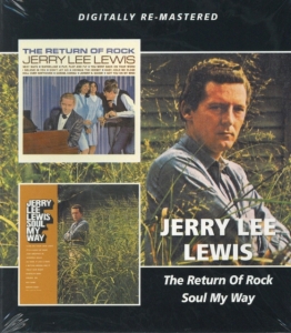 Lewis Jerry Lee - Return Of Rock/Soul My Way ryhmässä CD @ Bengans Skivbutik AB (1796784)