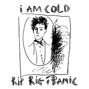 Rip Rig + Panic - I Am Cold - Expanded Edition ryhmässä CD @ Bengans Skivbutik AB (1796956)