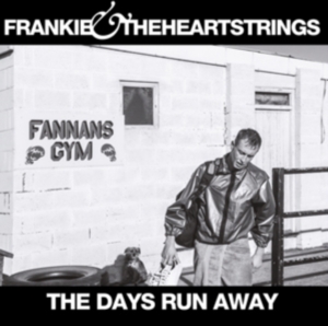 Frankie & The Heartstrings - Days Run Away - Ltd.1St Ed. ryhmässä CD @ Bengans Skivbutik AB (1797000)