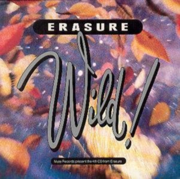 Erasure - Wild! ryhmässä CD / Pop @ Bengans Skivbutik AB (1797194)