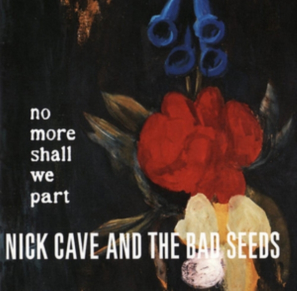 Nick Cave & The Bad Seeds - No More Shall We Part ryhmässä CD @ Bengans Skivbutik AB (1797200)