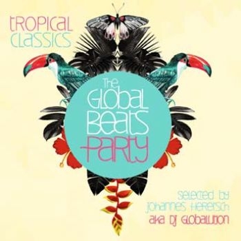 Various Artists - Global Beats Party - Tropical Class ryhmässä CD / Myydyimmät @ Bengans Skivbutik AB (1797808)