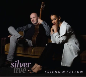 Friend'n Fellow - Silver Live ryhmässä CD @ Bengans Skivbutik AB (1797832)