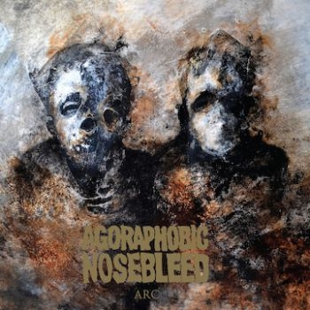 Agoraphobic Nosebleed - Arc ryhmässä CD / Myydyimmät @ Bengans Skivbutik AB (1798384)